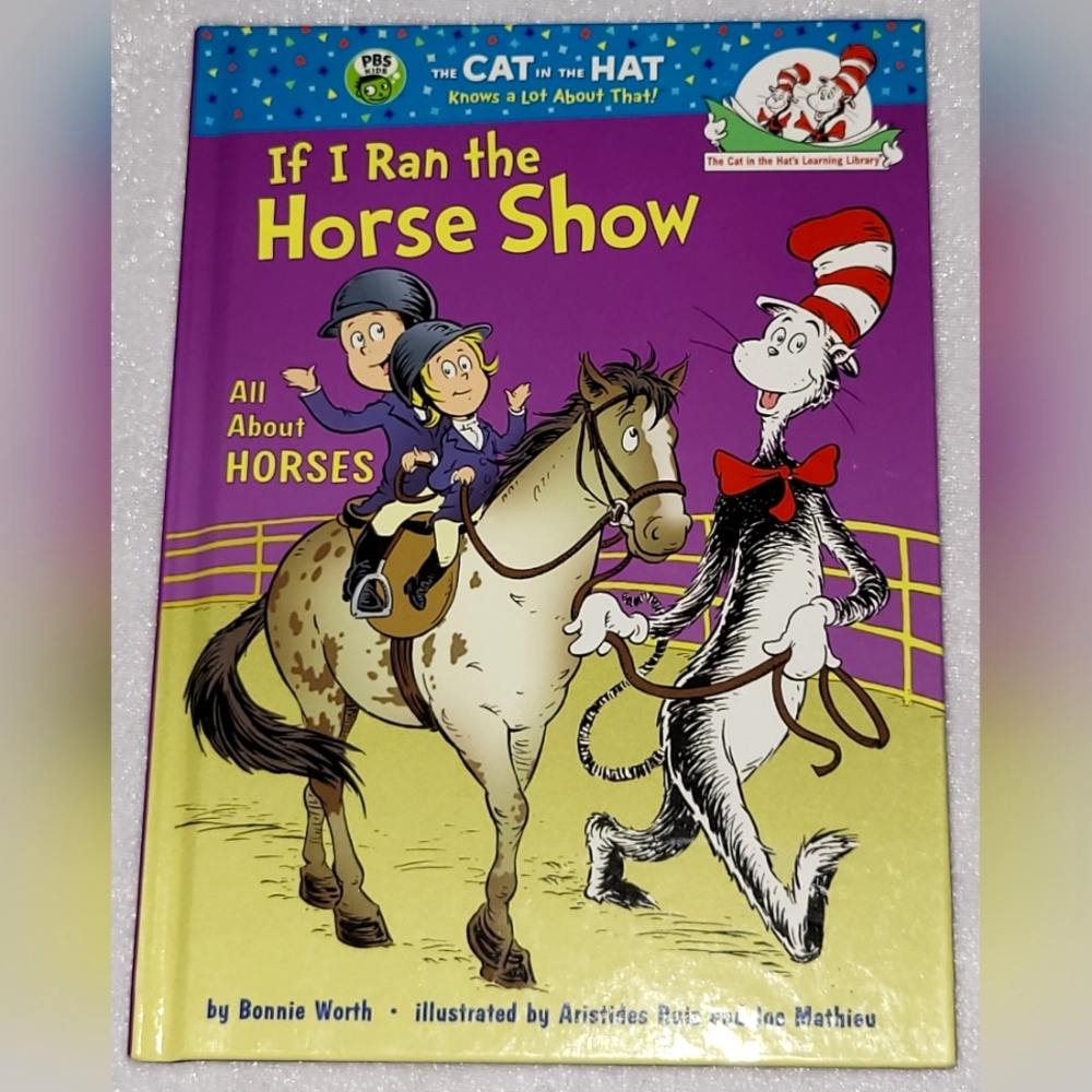 If I Ran The Horse Show / All About Horses / Hardcover Children's Book